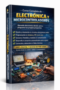 Curso Completo de Electrónica y Microcontroladores ⚡🔌