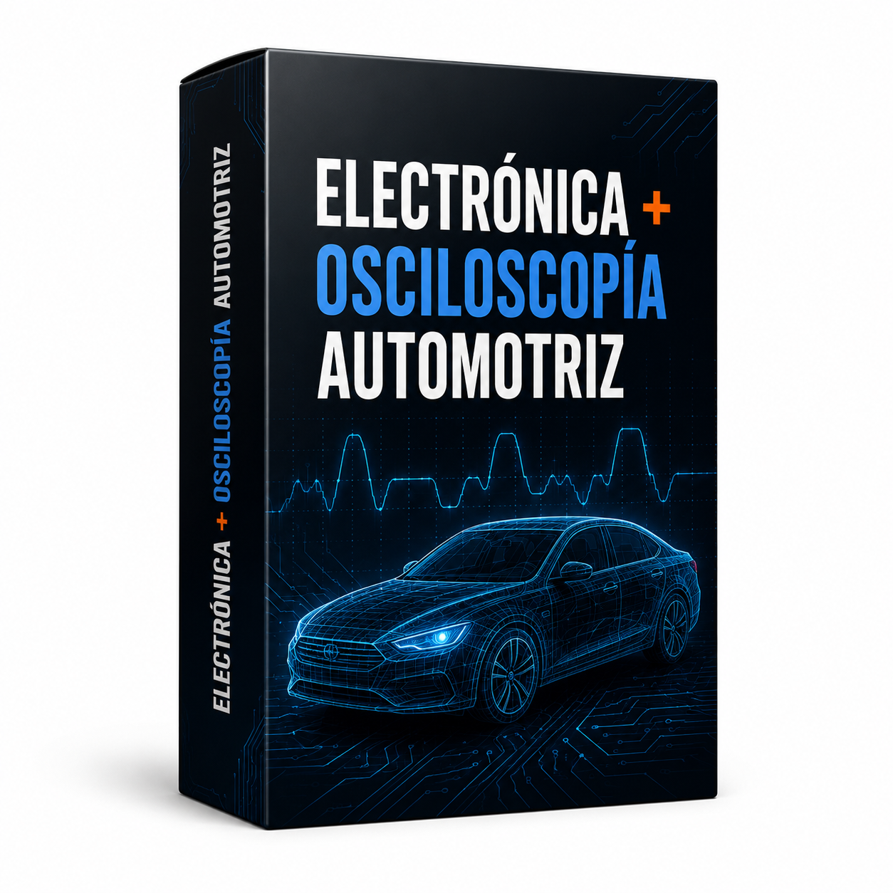 Pack Electrónica + Osciloscopía Automotriz
